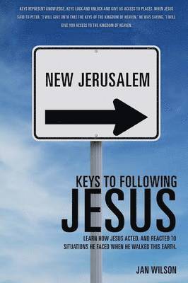 Keys to Following Jesus 1