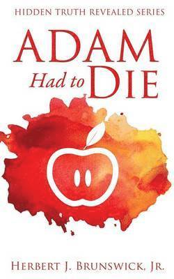 Adam Had to Die 1