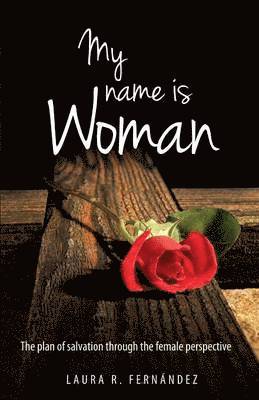 bokomslag My Name Is Woman