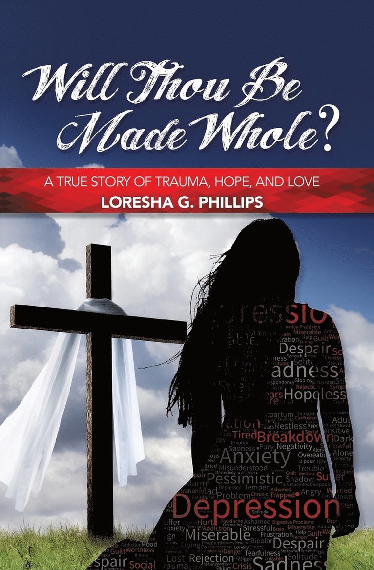 Will Thou Be Made Whole? 1