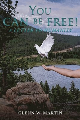 You Can Be Free! 1