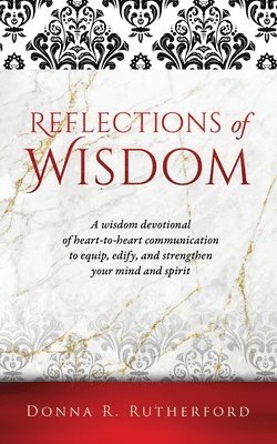 Reflections of Wisdom 1