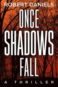 bokomslag Once Shadows Fall