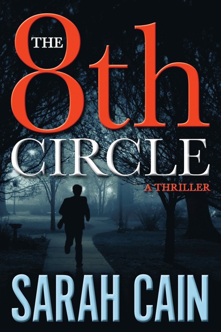 Sarah Cain - 8th Circle, Häftad
