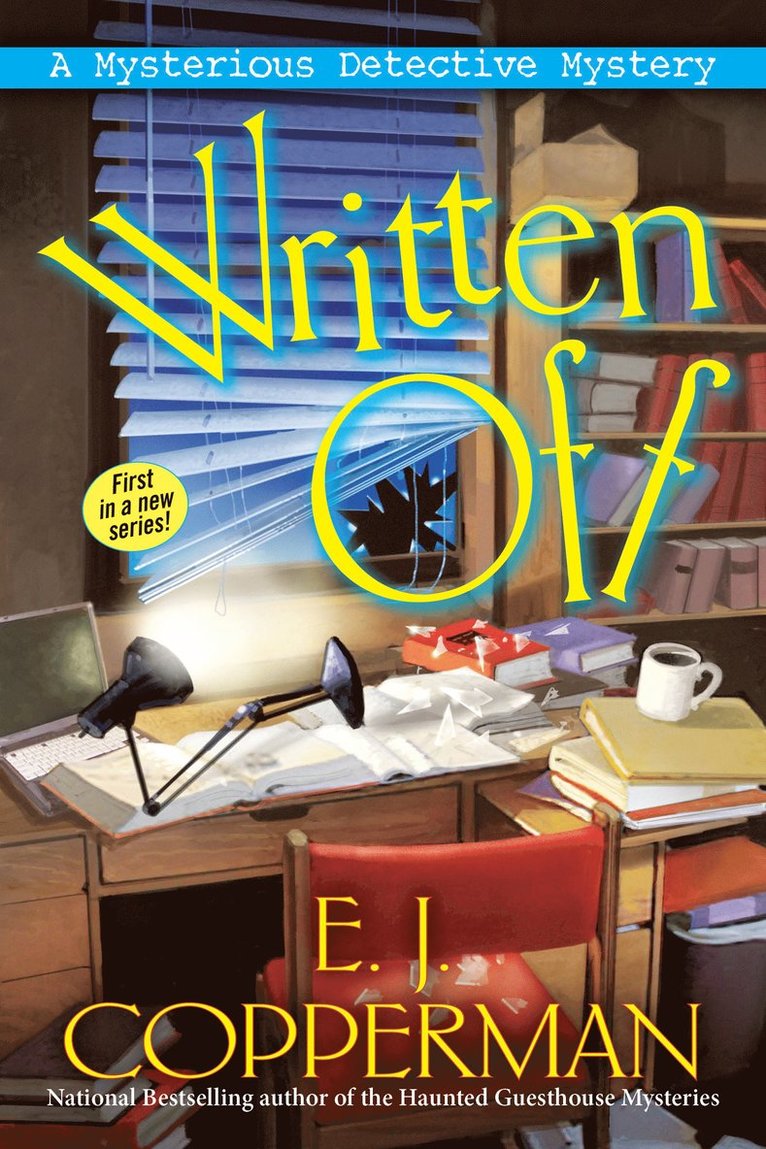 E. J. Copperman - Written Off, Inbunden