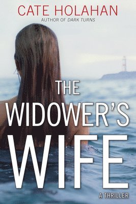 Cate Holahan - Widower's Wife, Inbunden