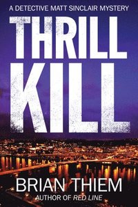 bokomslag Thrill Kill