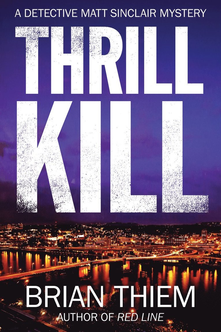 Brian Thiem - Thrill Kill, Inbunden