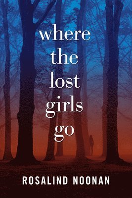 Where the Lost Girls Go 1