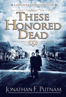 bokomslag These Honored Dead