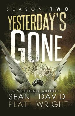 Yesterday's Gone Season Two 1