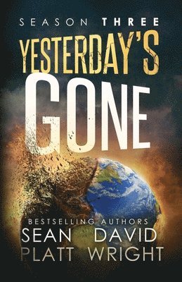 Yesterday's Gone Season Three 1