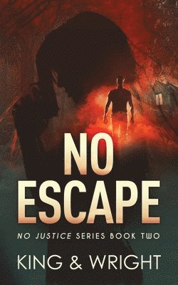 Nolon King, David W Wright - No Escape, Häftad