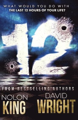 Nolon King, David W Wright, David W. Wright, W. Wright, David - 12, Häftad