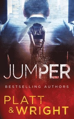 Sean Platt, David W Wright, David W. Wright - Jumper, Häftad