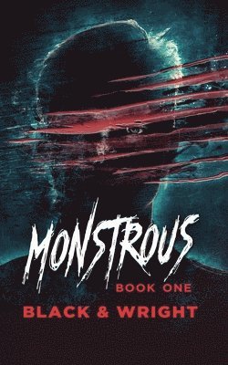 Monstrous Book One 1