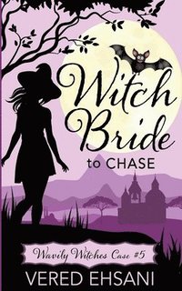 bokomslag Witch Bride to Chase