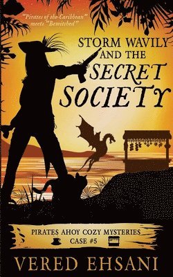 Storm Wavily and the Secret Society 1