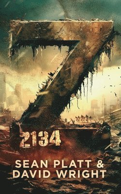 Sean Platt, David W Wright, David W. Wright, W. Wright, David - Z2134, Häftad