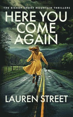 Lauren Street - Here You Come Again, Häftad