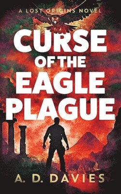 A D Davies, A. D. Davies, A.D. Davies - Curse of the Eagle Plague, Häftad