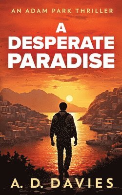 A Desperate Paradise 1