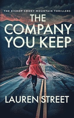 Lauren Street - Company You Keep, Häftad