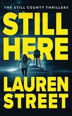 Lauren Street - Still Here, Häftad