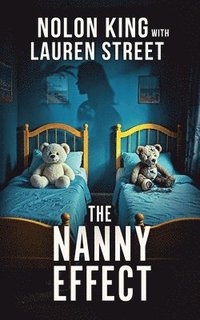 bokomslag Nanny Effect