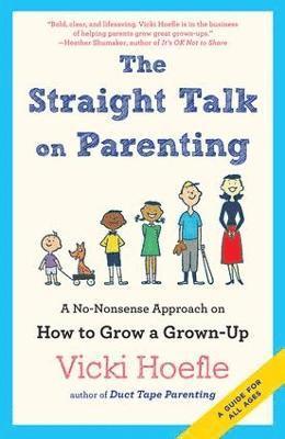 Straight Talk on Parenting