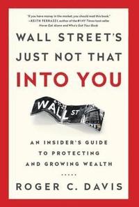 bokomslag Wall Street's Just Not That into You
