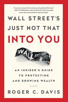Roger Davis - Wall Street's Just Not That into You, Inbunden