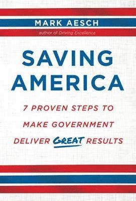 Mark Aesch - Saving America, Inbunden