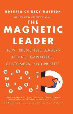 The Magnetic Leader 1