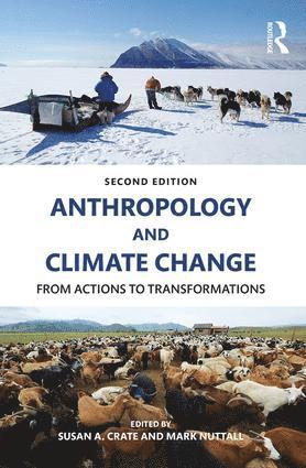 bokomslag Anthropology and Climate Change