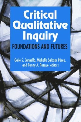 bokomslag Critical Qualitative Inquiry