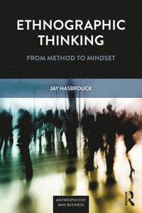 bokomslag Ethnographic Thinking