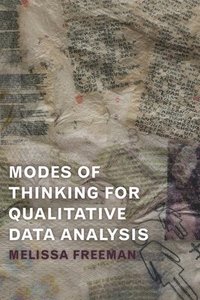 bokomslag Modes of Thinking for Qualitative Data Analysis