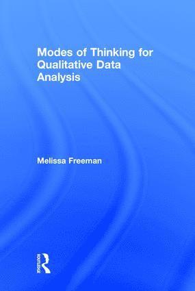 bokomslag Modes of Thinking for Qualitative Data Analysis