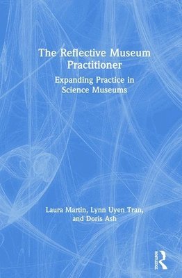 The Reflective Museum Practitioner 1