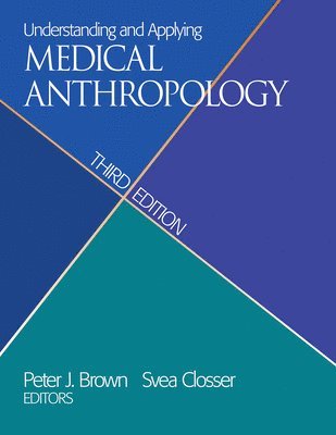 bokomslag Understanding and Applying Medical Anthropology