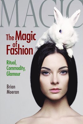 bokomslag Magic of Fashion