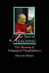 bokomslag The Tact of Teaching