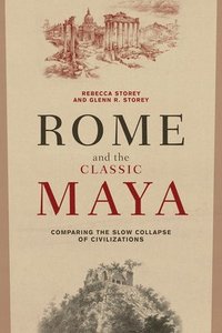 bokomslag Rome and the Classic Maya