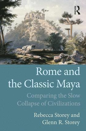 bokomslag Rome and the Classic Maya