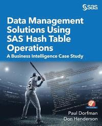 bokomslag Data Management Solutions Using SAS Hash Table Operations