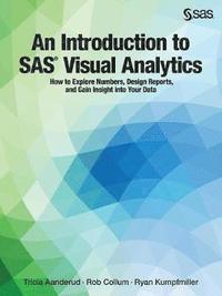 bokomslag An Introduction to SAS Visual Analytics