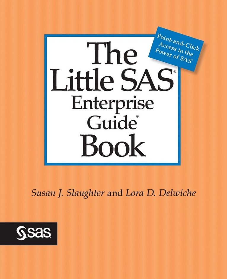 The Little SAS Enterprise Guide Book 1