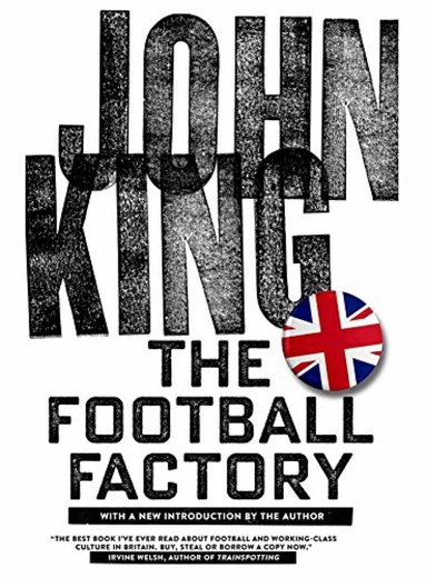John King, John King - Football Factory, Häftad