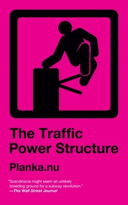 bokomslag Traffic Power Structure